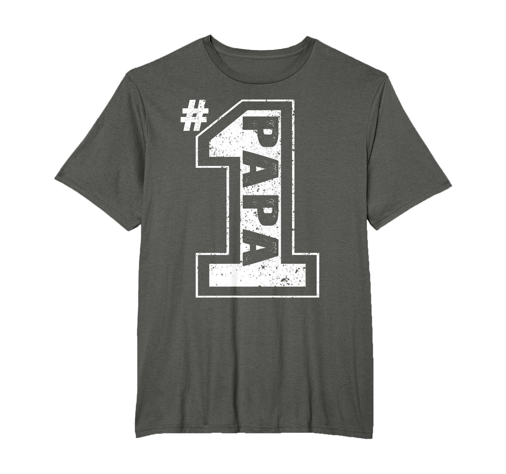 Proud Number One Papa Fathers Day T-Shirt - Novelty Apparel for Adults - T-Shirt, Sweatshirt, Hoodie