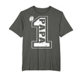Proud Number One Papa Fathers Day T-Shirt - Novelty Apparel for Adults - T-Shirt, Sweatshirt, Hoodie