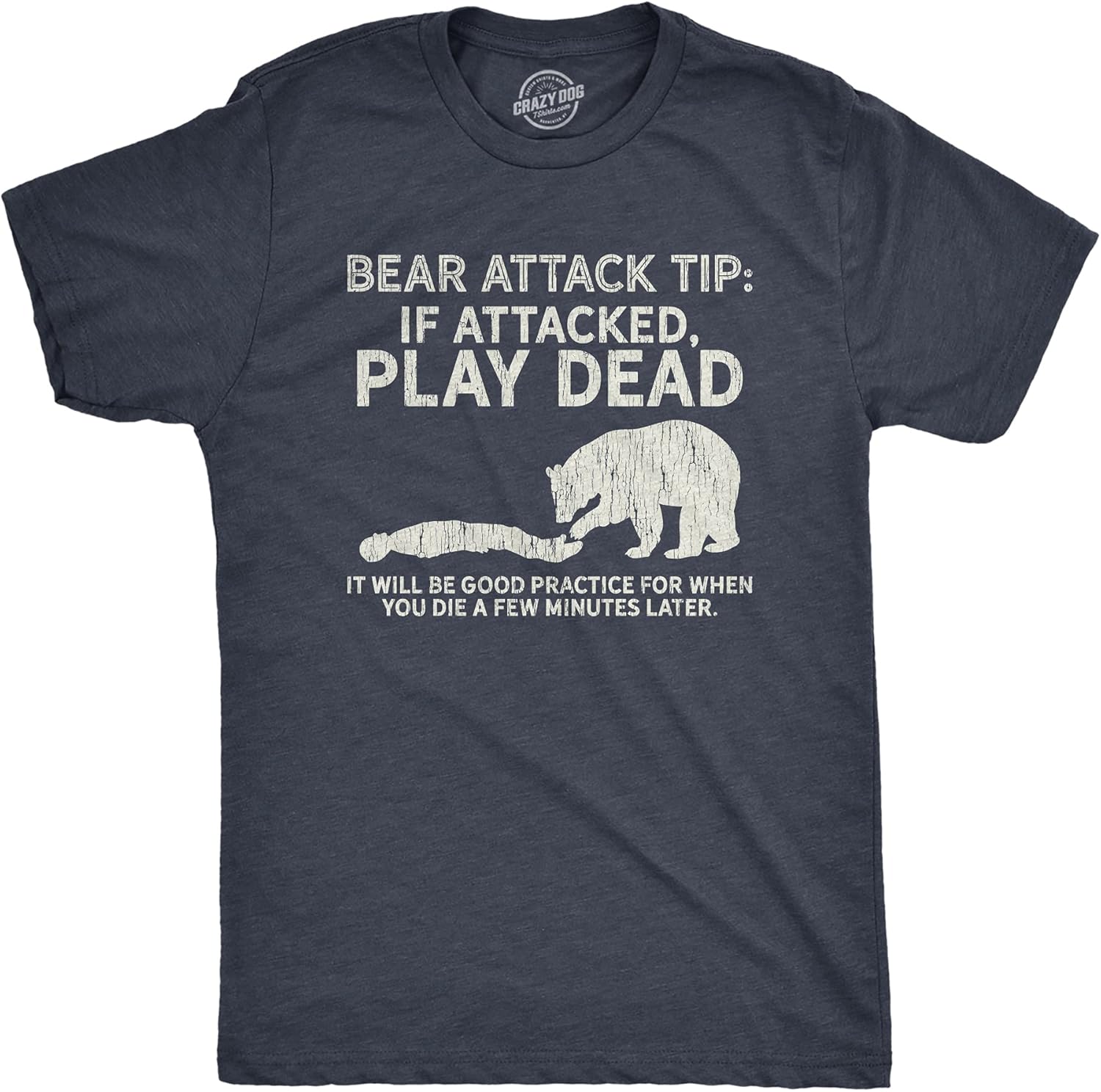 Crazy Dog Mens Bear Attack Tip Funny Camping - Adult & Kids T-Shirts, Sweatshirts & Hoodies apparel design preview 1
