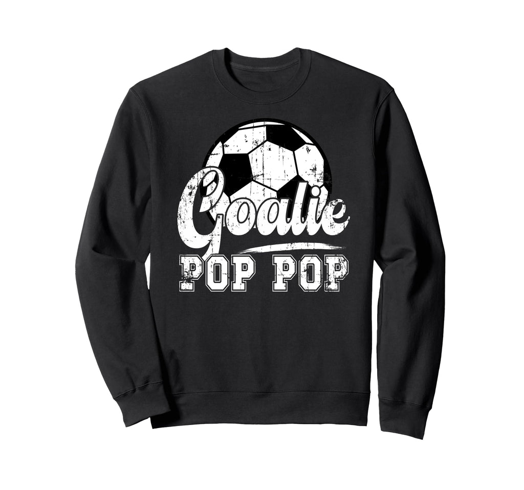 Soccer Goalie Pop Pop Soccer Sweatshirt - Custom Art Print for Adults - T-Shirt, Sweatshirt, Hoodie