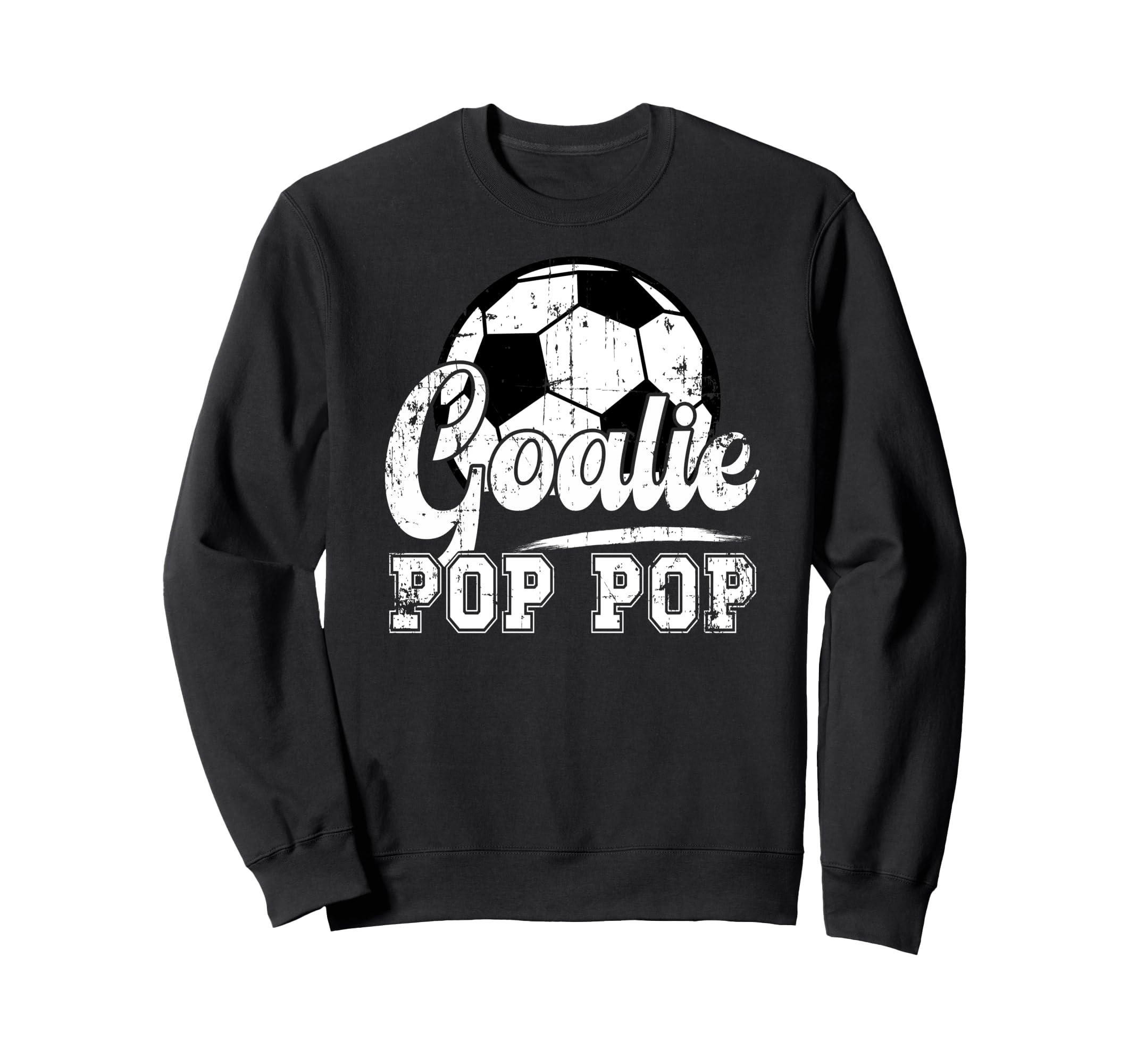 Soccer Goalie Pop Pop Soccer Sweatshirt - Custom Art Print for Adults - T-Shirt, Sweatshirt, Hoodie
