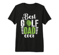 Best Golf Dad Ever Golf Dad Tri Blend T-Shirt - Custom Art Print Unisex - T-Shirt, Sweatshirt, Hoodie