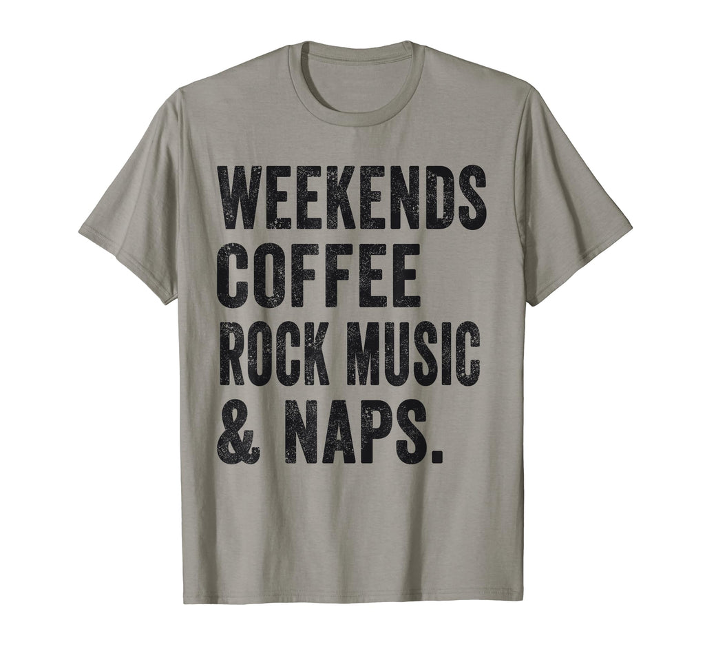 Weekends Coffee Rock Music And Naps T-Shirt - Custom Art Print Men Women - T-Shirt, Sweatshirt, Hoodie