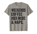 Weekends Coffee Rock Music And Naps T-Shirt - Custom Art Print Men Women - T-Shirt, Sweatshirt, Hoodie