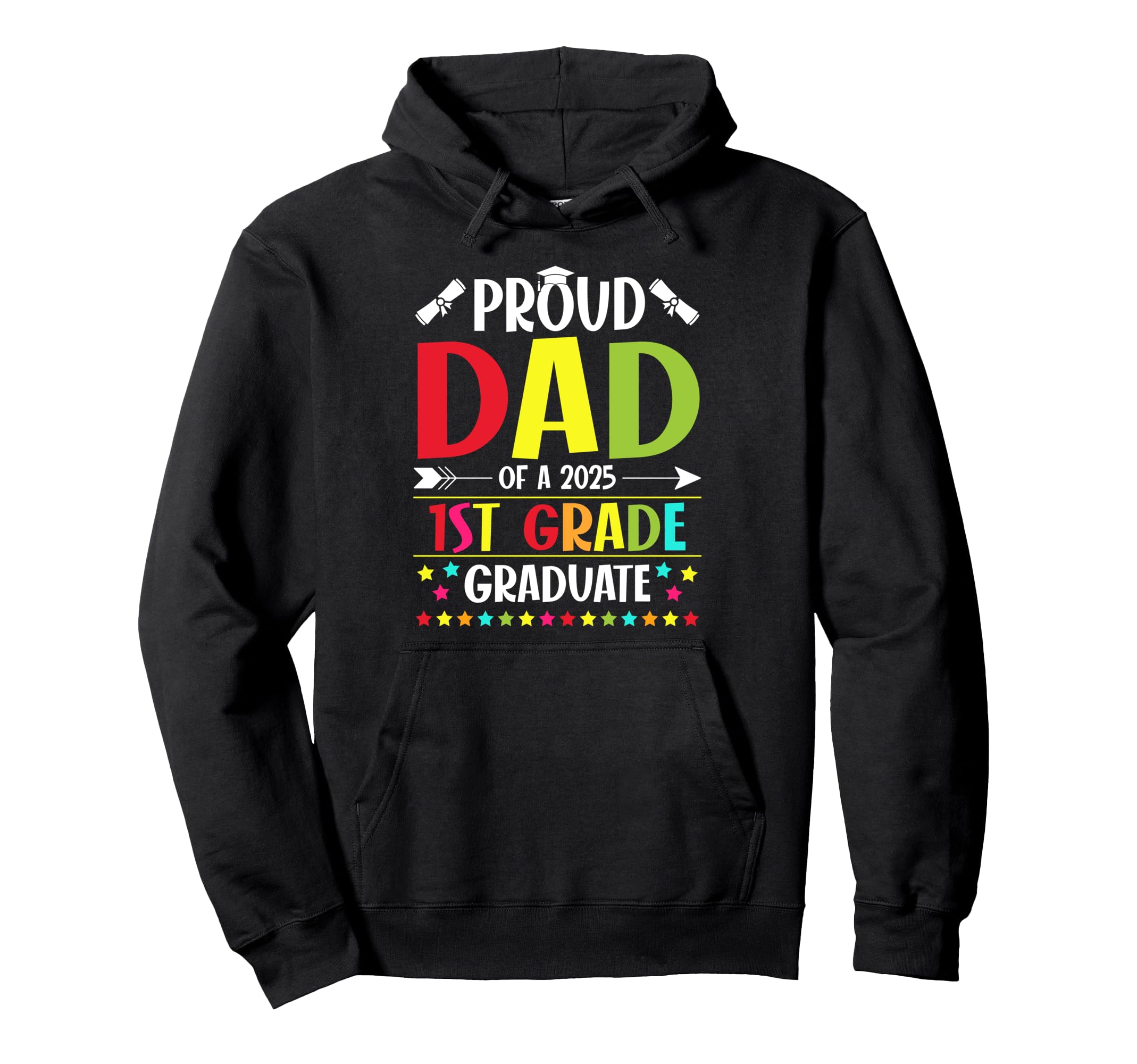 Proud Dad Class 2025 1St Grade Hoodie - Minimalist Print for Adults - T-Shirt, Sweatshirt, Hoodie