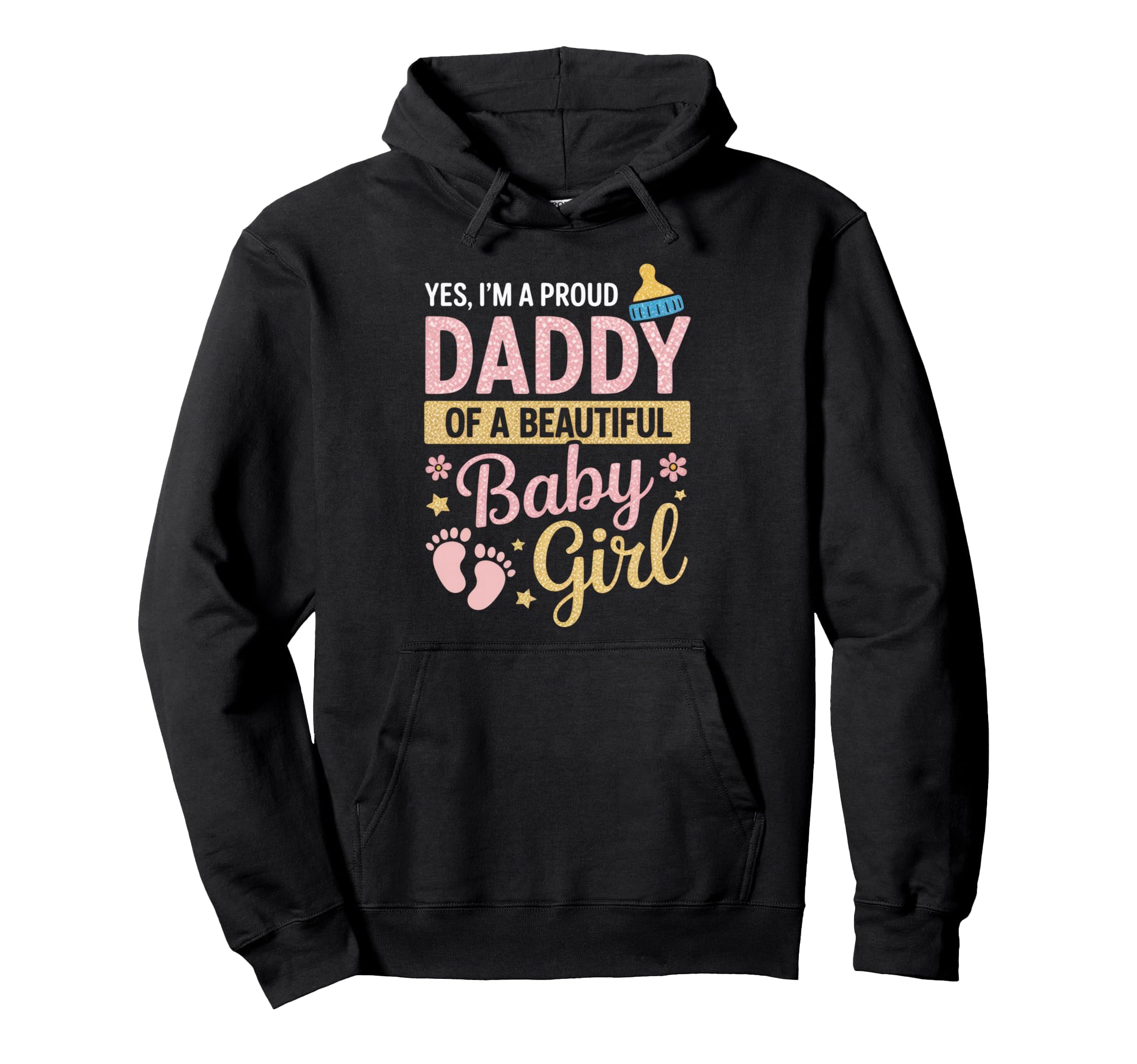 Proud Daddy Beautiful Hoodie - Novelty Apparel Men Women - T-Shirt, Sweatshirt, Hoodie