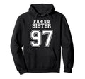 Number 97 Custom Proud Soccer Hoodie - Fun Novelty Design for Adults - T-Shirt, Sweatshirt, Hoodie