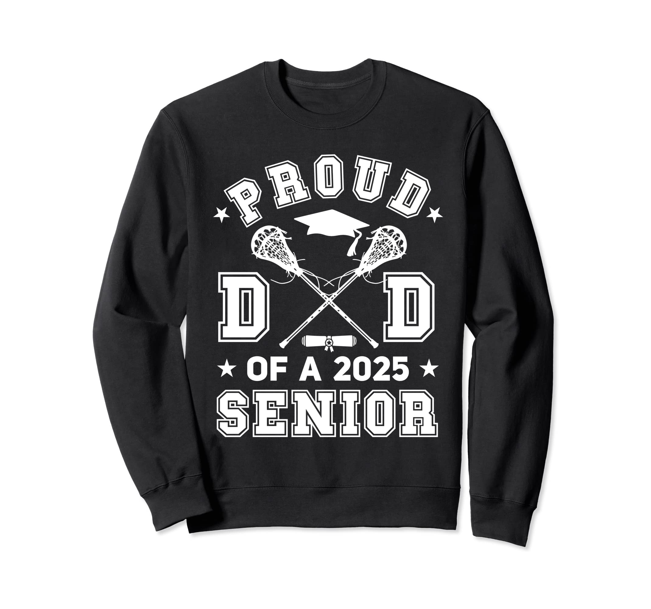 Proud Dad 2025 Senior Highschool Sweatshirt - Fun Novelty Design Unisex - T-Shirt, Sweatshirt, Hoodie