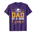 Proud Dad Senior 2026 Class 2026 T-Shirt - Aesthetic Graphic Unisex - T-Shirt, Sweatshirt, Hoodie