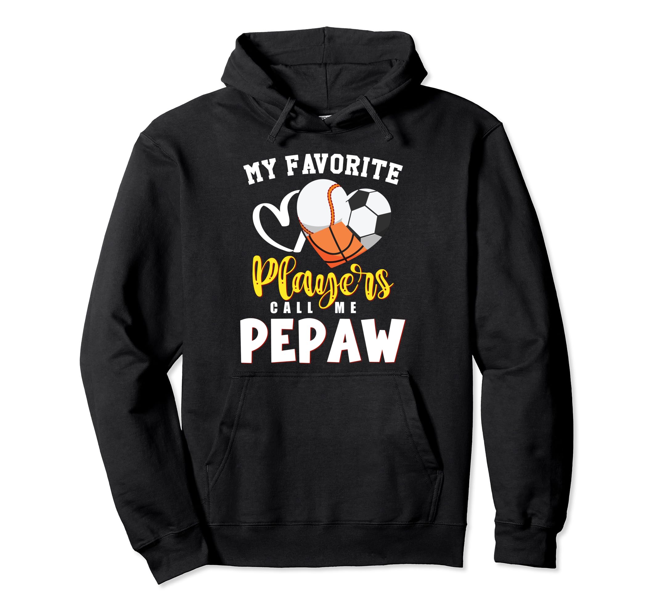 Pepaw My Favorite Baseball Soccer Hoodie - Fun Novelty Design for Adults - T-Shirt, Sweatshirt, Hoodie