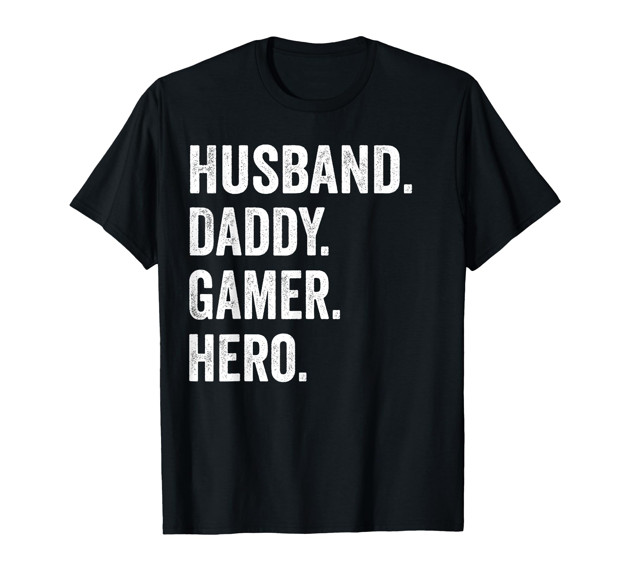 Funny Husband Dad Father Gamer Gaming T-Shirt - Streetwear Style Unisex - T-Shirt, Sweatshirt, Hoodie