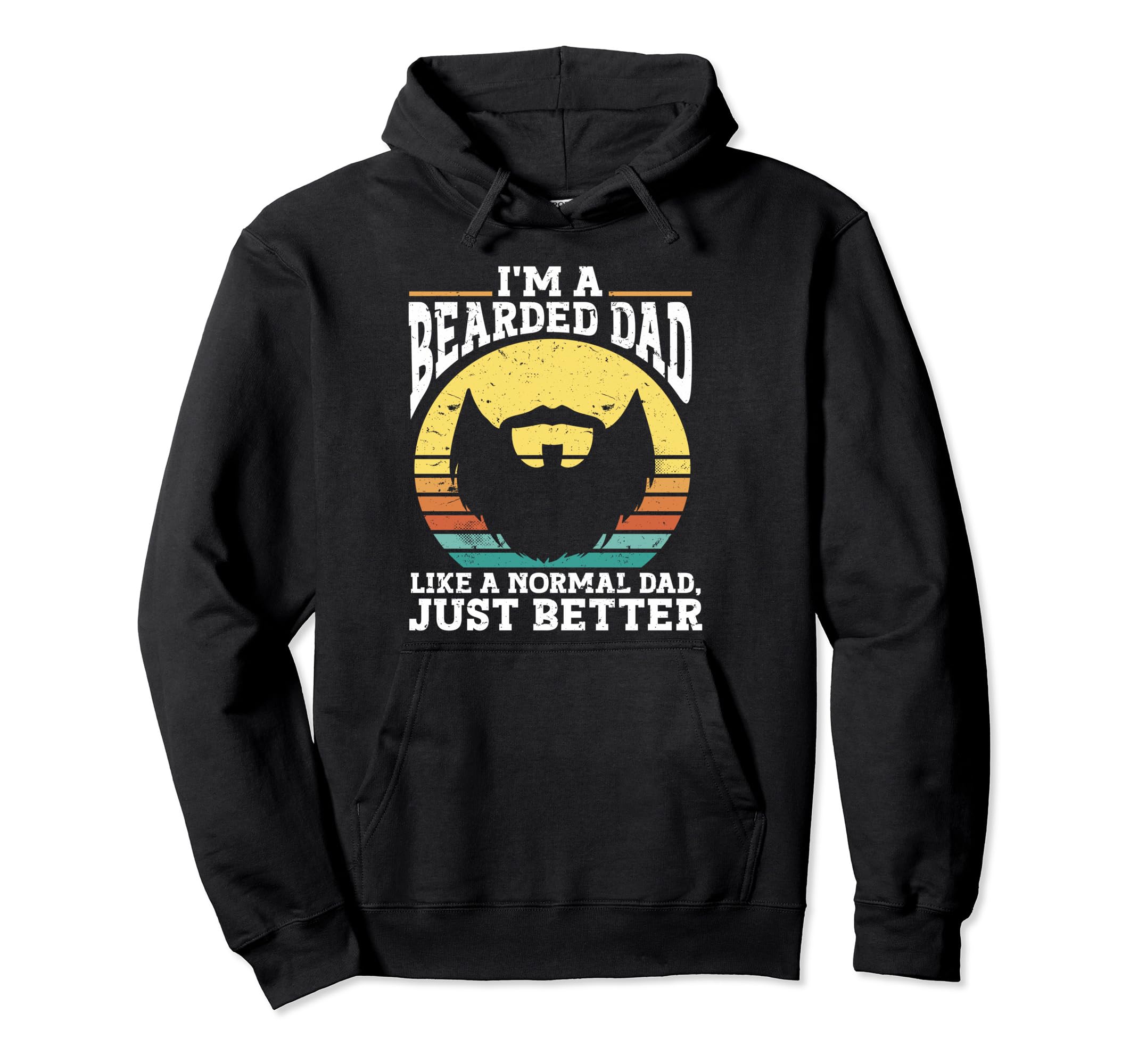 Beard Bearded Dad Hoodie - Casual Everyday Wear Unisex - T-Shirt, Sweatshirt, Hoodie