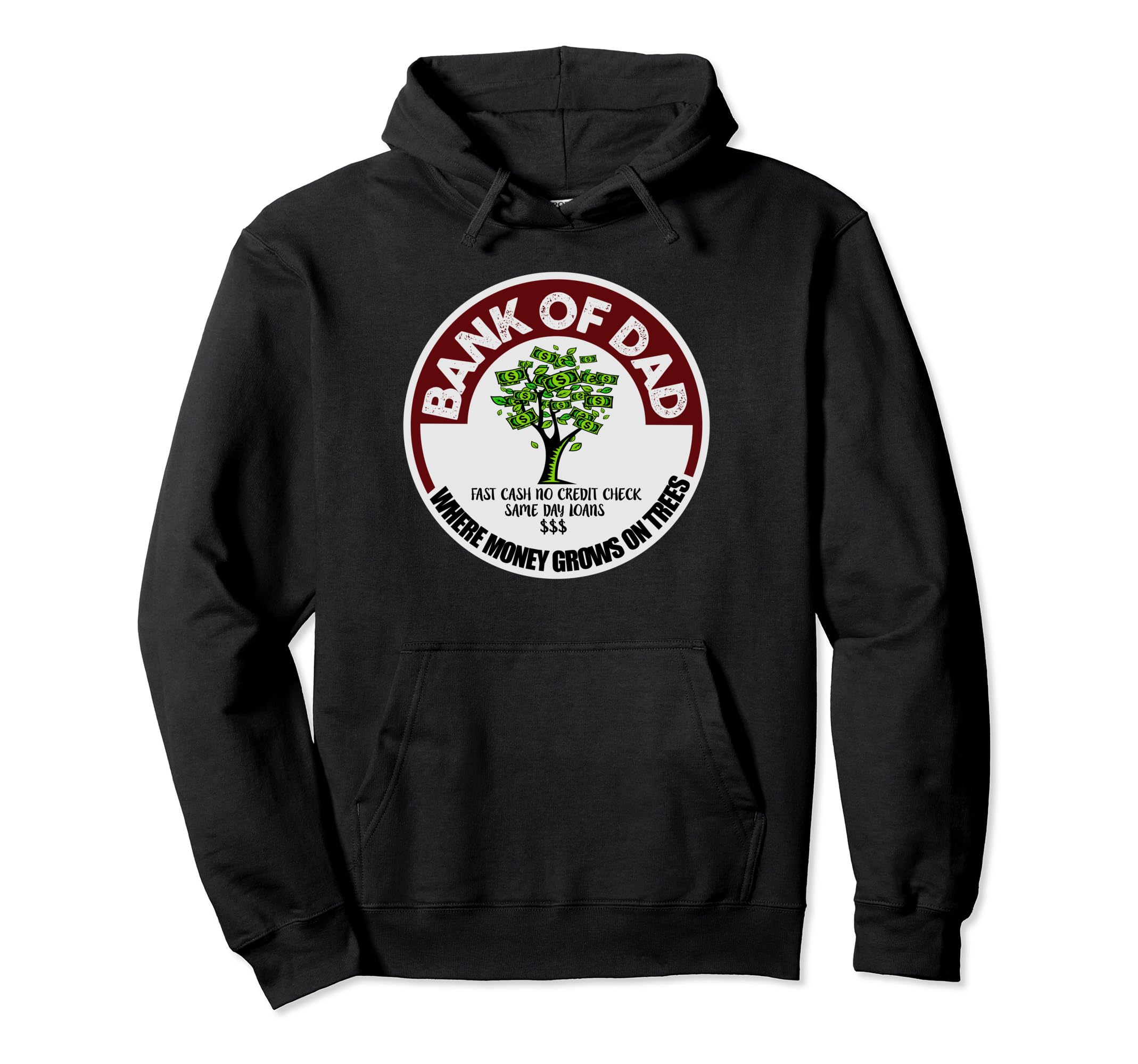 Dad Father Bank Fast Cash No Credit Check Hoodie - Graphic Print Men Women - T-Shirt, Sweatshirt, Hoodie