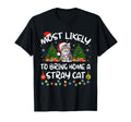 Most Likely To Bring Home Stray T-Shirt - Fun Novelty Design for Adults - T-Shirt, Sweatshirt, Hoodie