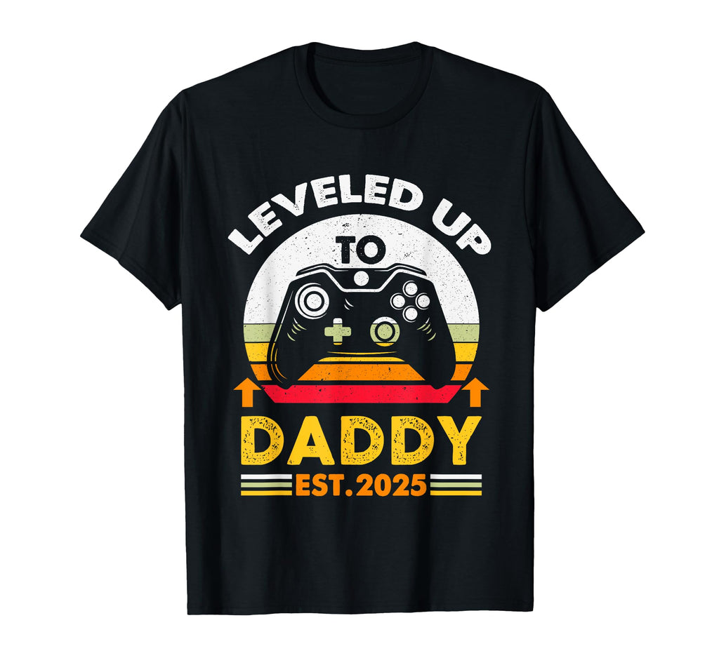 Leveled Up To Daddy 2025 Promoted To Dad T-Shirt - Trendy Graphic Unisex - T-Shirt, Sweatshirt, Hoodie