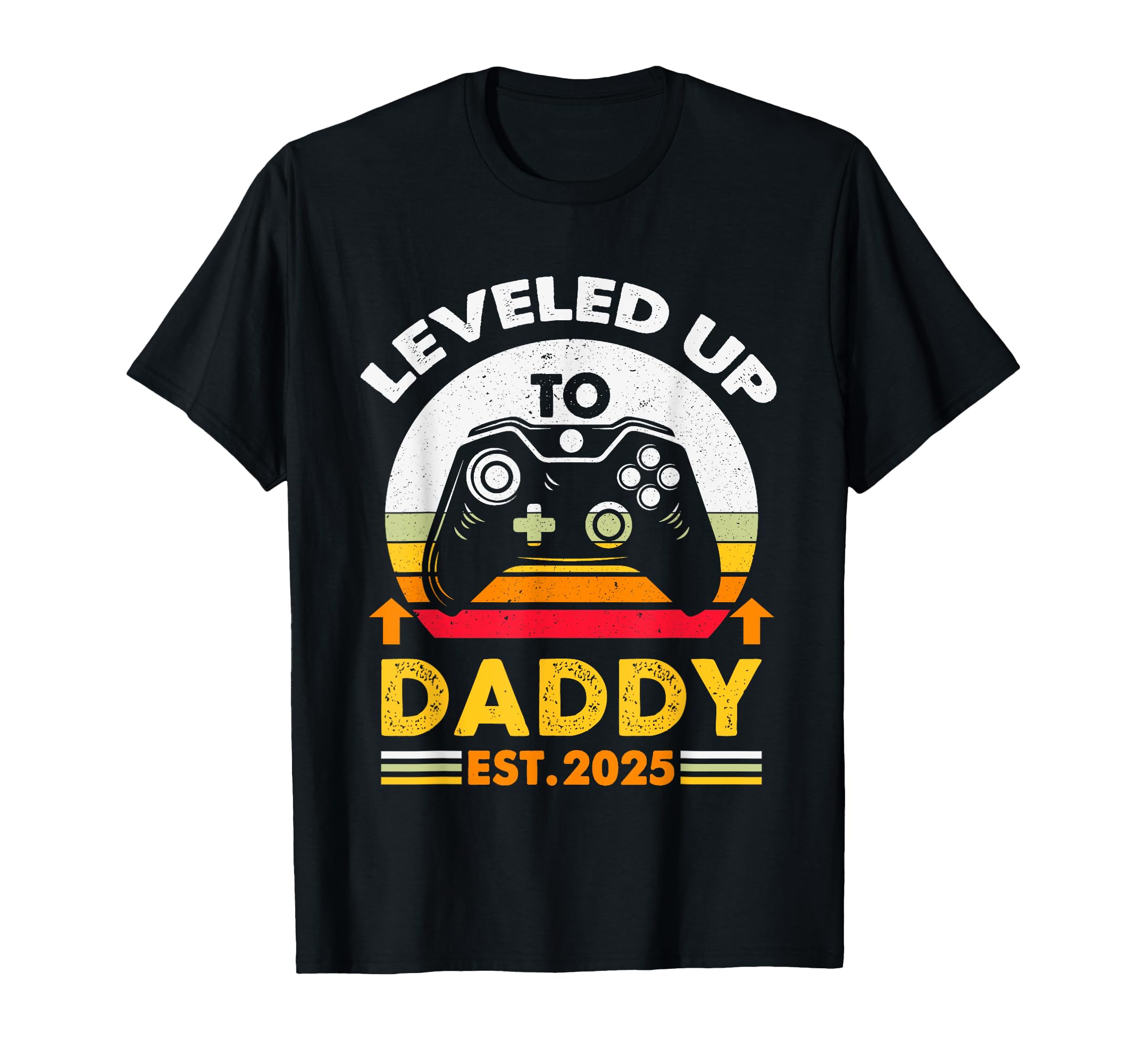 Leveled Up To Daddy 2025 Promoted To Dad T-Shirt - Trendy Graphic Unisex - T-Shirt, Sweatshirt, Hoodie