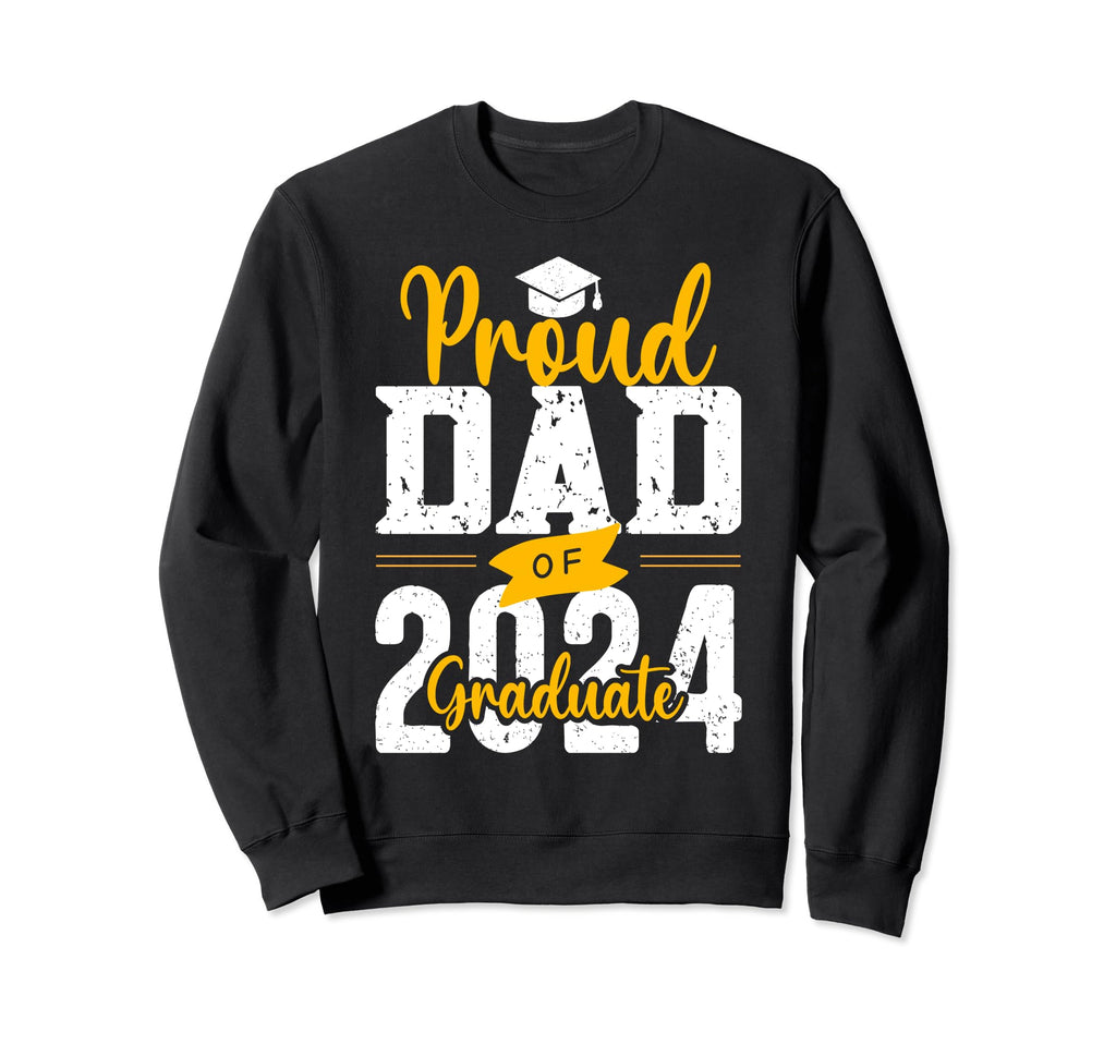 Proud Dad 2024 Graduate Sweatshirt - Minimalist Print Unisex - T-Shirt, Sweatshirt, Hoodie