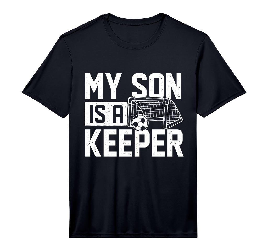 Mens My Son Is Keeper Soccer T-Shirt - Casual Everyday Wear for Adults - T-Shirt, Sweatshirt, Hoodie