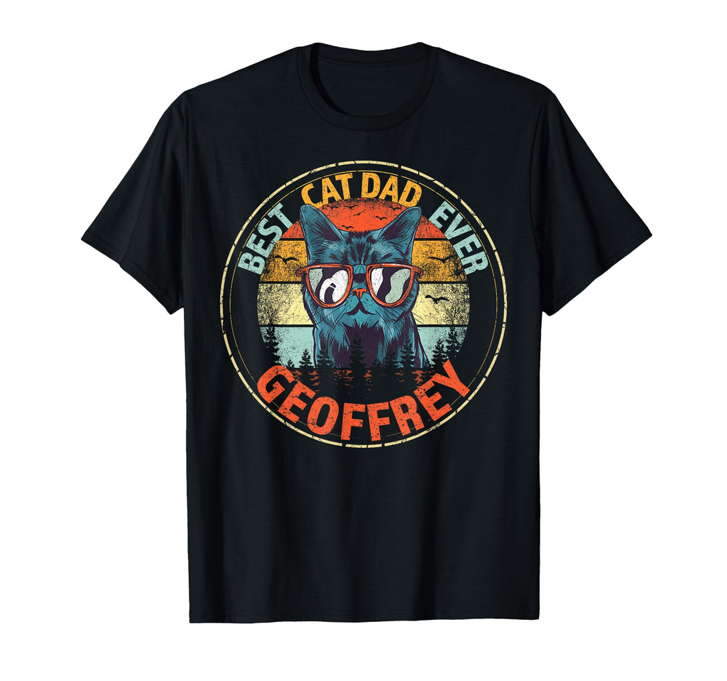 Geoffrey Best Cat Dad Ever Funny T-Shirt - Minimalist Print for Adults - T-Shirt, Sweatshirt, Hoodie