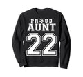 Number 22 Custom Proud Soccer Sweatshirt - Streetwear Style for Adults - T-Shirt, Sweatshirt, Hoodie