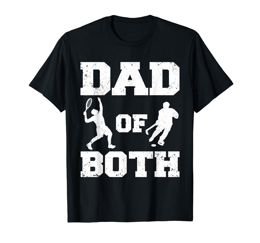 Dad Both Funny Tennis Hockey Dad T-Shirt - Custom Art Print for Adults - T-Shirt, Sweatshirt, Hoodie