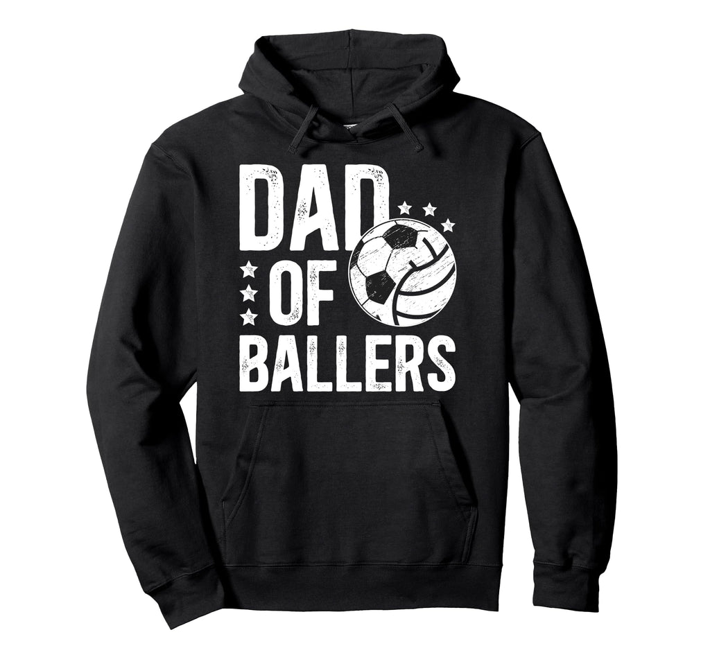 Dad Ballers Soccer Volleyball Dad Hoodie - Custom Art Print for Adults - T-Shirt, Sweatshirt, Hoodie