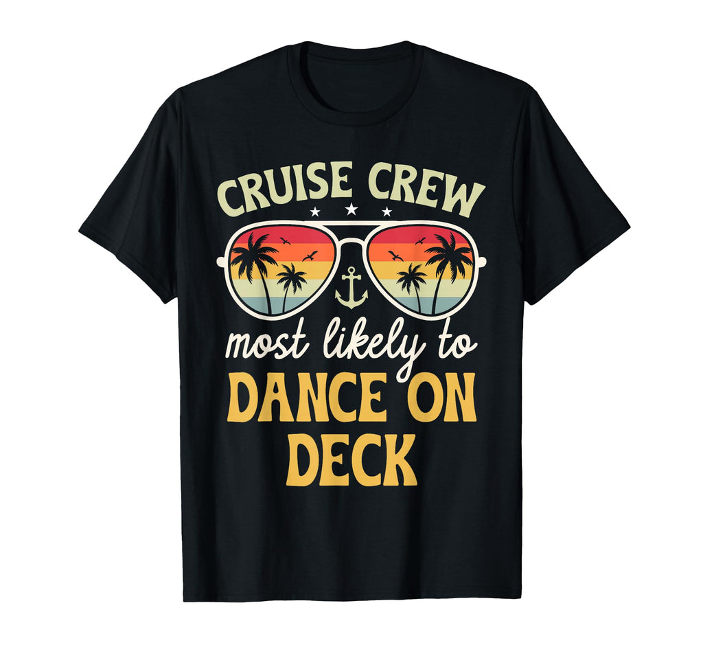Most Likely To Dance Deck Matching T-Shirt - Novelty Apparel Men Women - T-Shirt, Sweatshirt, Hoodie