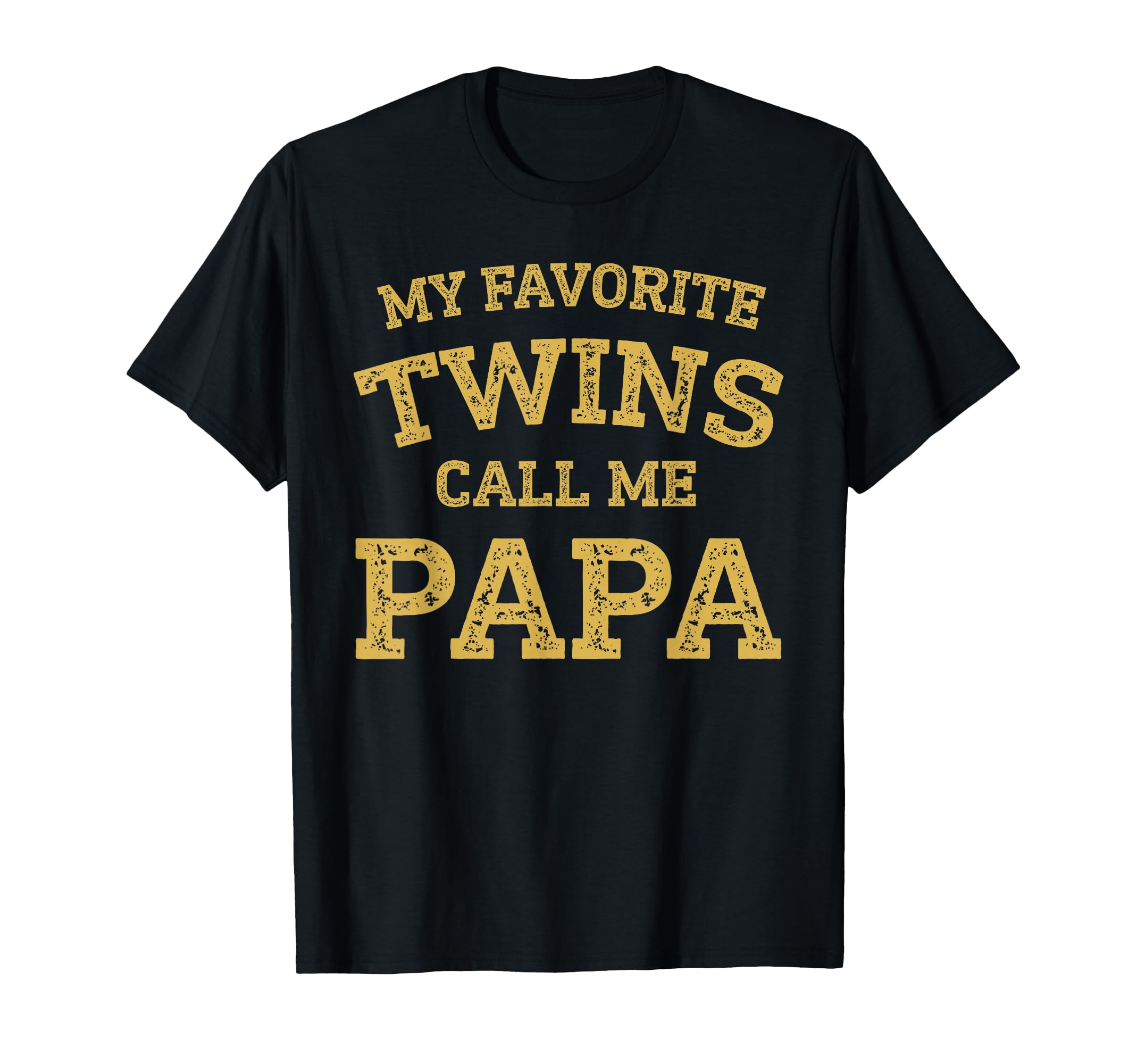 Father Day Gift My Favorite Twins T-Shirt - Aesthetic Graphic Men Women - T-Shirt, Sweatshirt, Hoodie