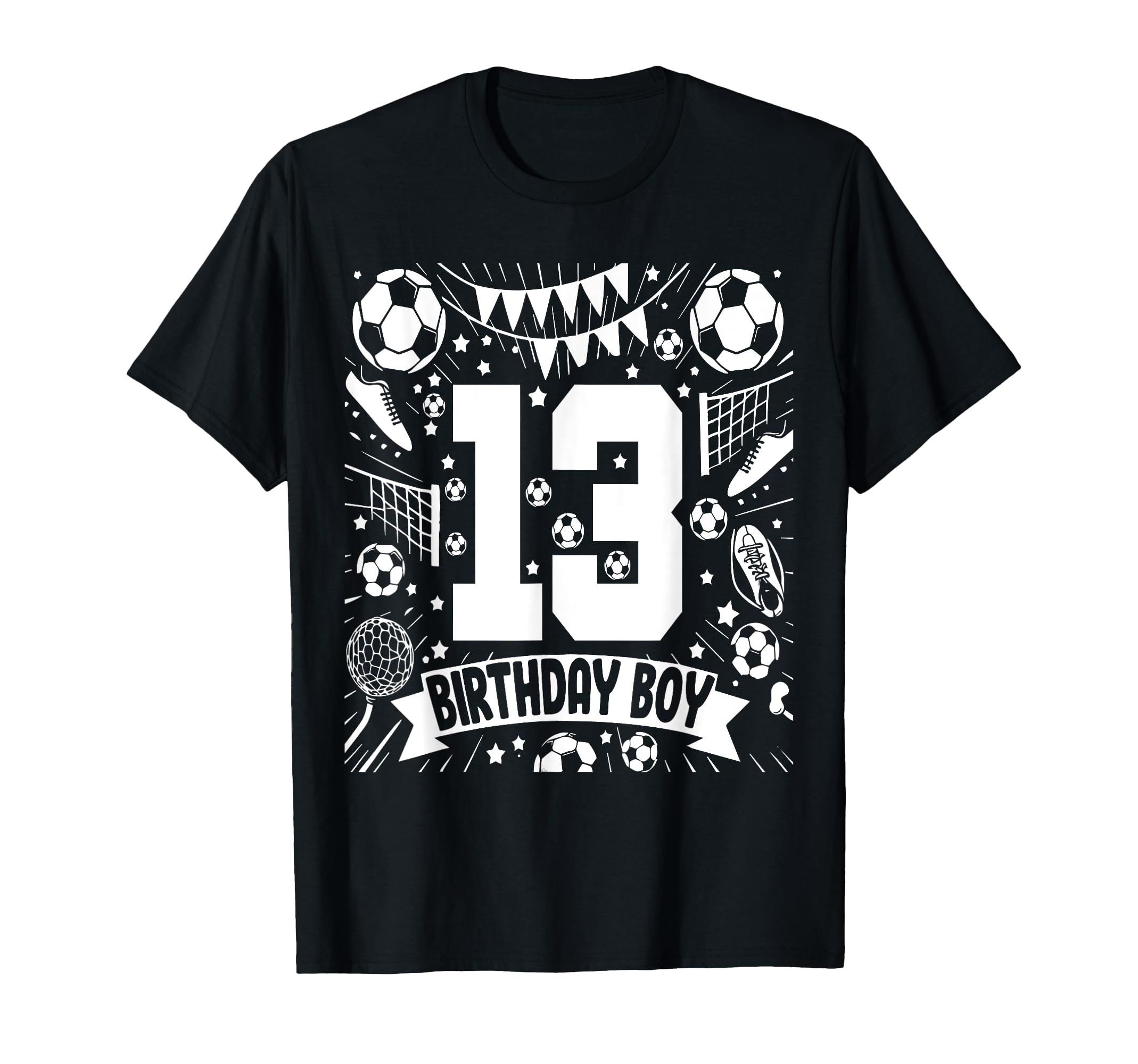 Soccer Birthday 13 Years Football 13Th T-Shirt - Trendy Graphic for Adults - T-Shirt, Sweatshirt, Hoodie