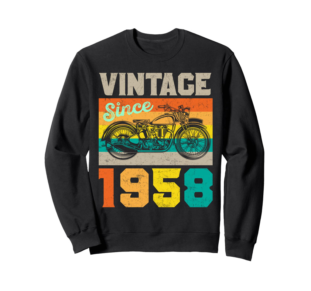 Since 1958 Motorcycle Biker Grandpa Dad Sweatshirt - Trendy Graphic Unisex - T-Shirt, Sweatshirt, Hoodie