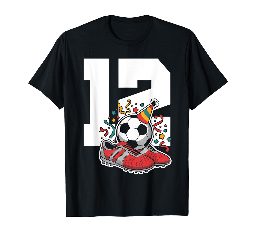 12 Soccer Birthday Gift Soccer Fan T-Shirt - Streetwear Style for Adults - T-Shirt, Sweatshirt, Hoodie