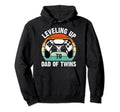 Twins Dad Leveling Up To Dad Twins Hoodie - Minimalist Print for Adults - T-Shirt, Sweatshirt, Hoodie