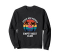Empty Nest Club Funny Sweatshirt - Trendy Graphic for Adults - T-Shirt, Sweatshirt, Hoodie