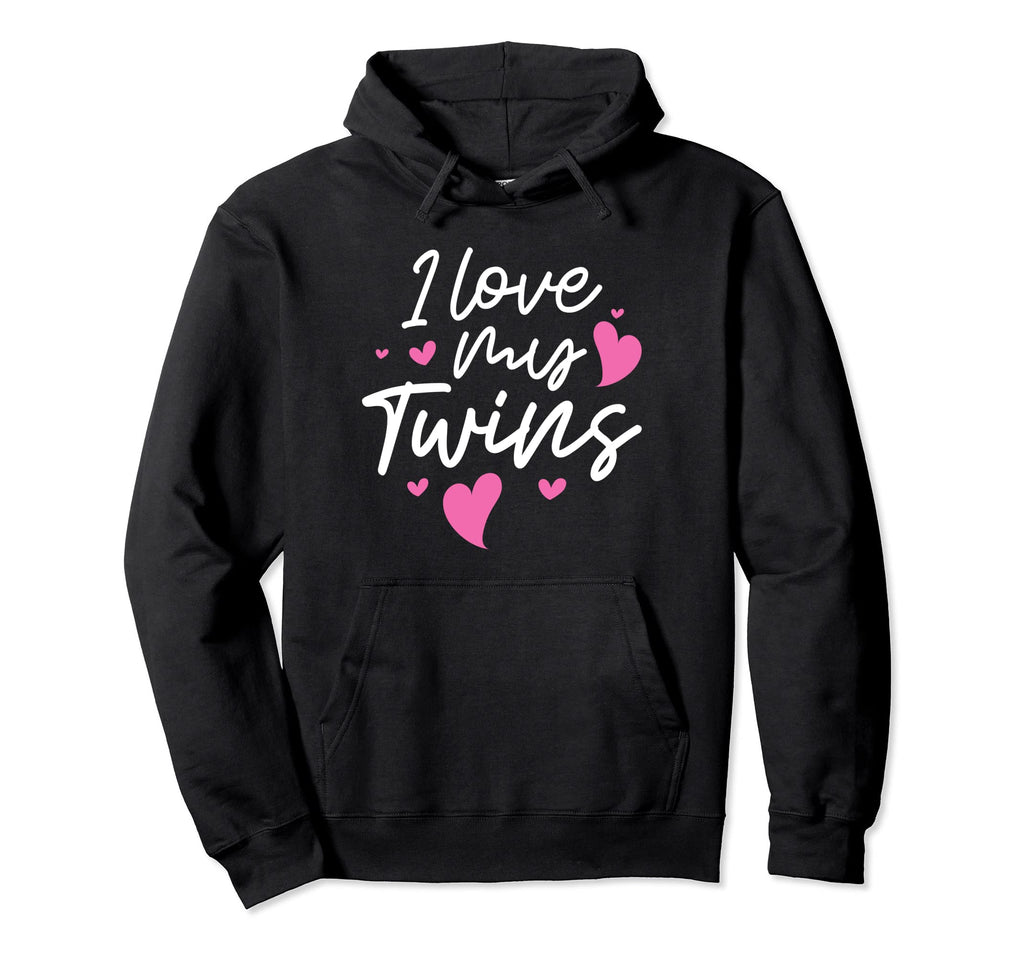 I Love My Twins Twin Dad Mom Family Hoodie - Novelty Apparel for Adults - T-Shirt, Sweatshirt, Hoodie