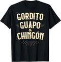 Gordito Guapo y Chingon Funny Mexican in Spanish - Adult & Kids T-Shirts, Sweatshirts & Hoodies apparel design preview 1