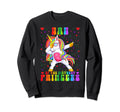 Dad Birthday Princess Dabbing Unicorn Sweatshirt - Streetwear Style Unisex - T-Shirt, Sweatshirt, Hoodie