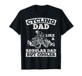 Cycling Dad Like Regular Dad But Cooler T-Shirt - Novelty Apparel Unisex - T-Shirt, Sweatshirt, Hoodie