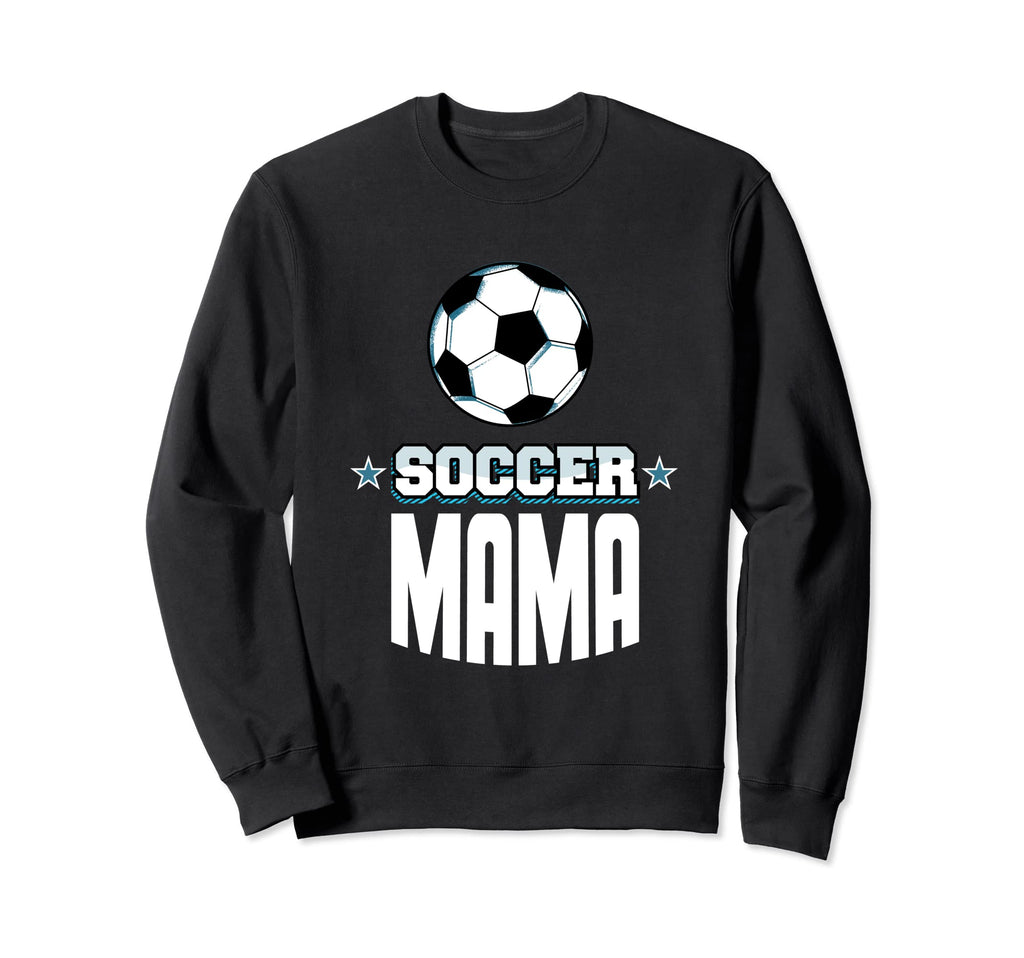 Soccer Mama Sports Mom Games Sweatshirt - Aesthetic Graphic Men Women - T-Shirt, Sweatshirt, Hoodie