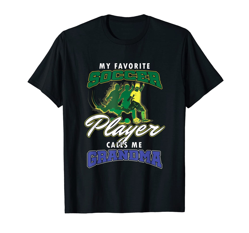 Soccer Football Grandmother Favorite T-Shirt - Novelty Apparel for Adults - T-Shirt, Sweatshirt, Hoodie