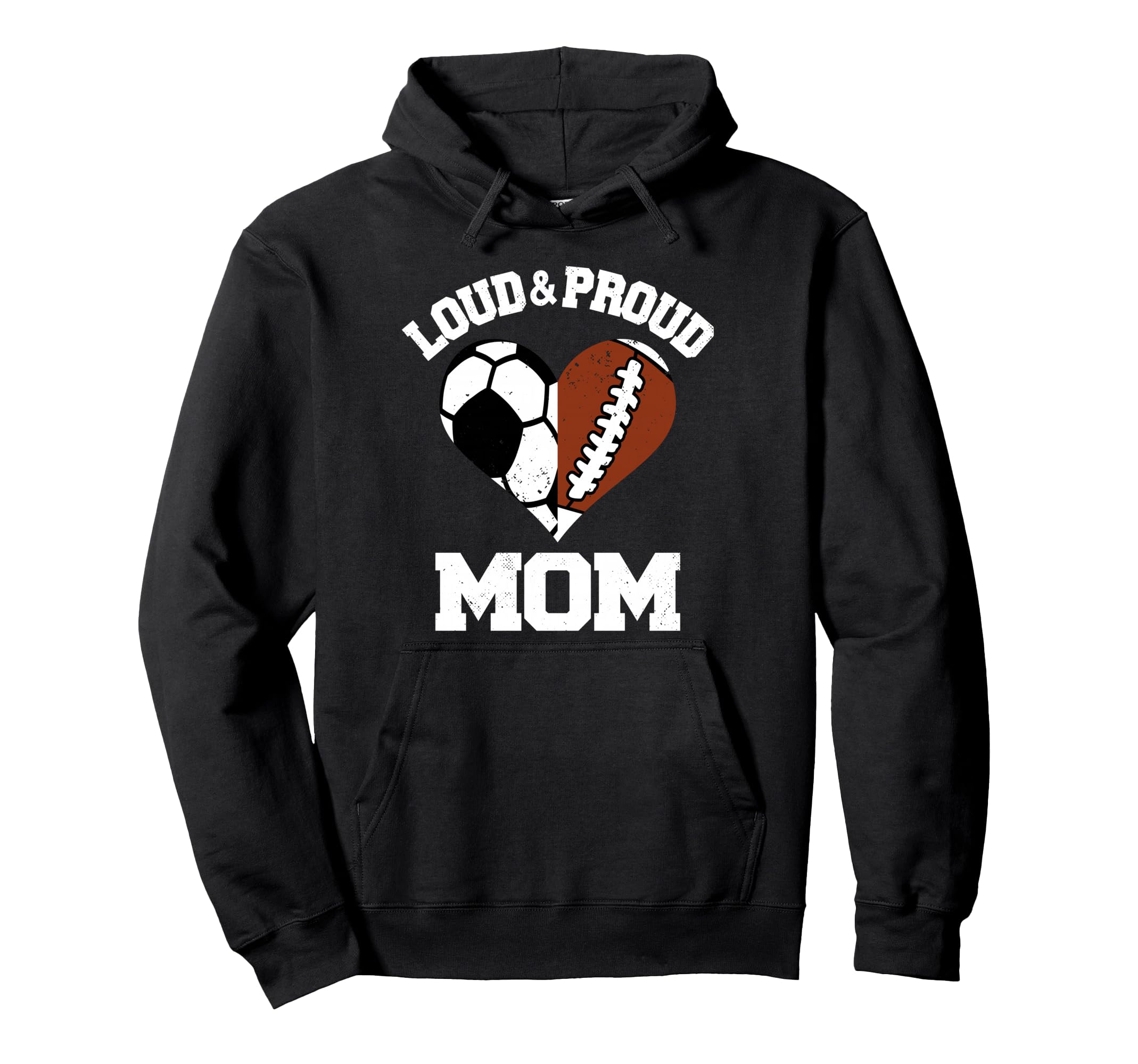 Loud Proud Mom Soccer Football Heart Hoodie - Novelty Apparel for Adults - T-Shirt, Sweatshirt, Hoodie