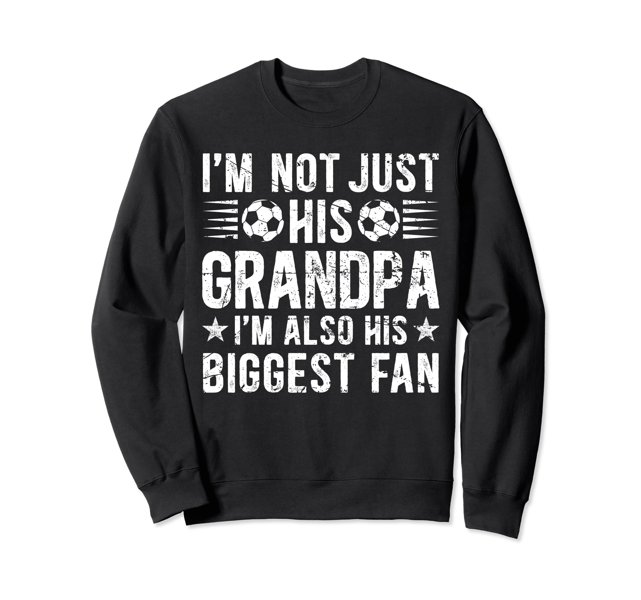 Biggest Fan Soccer Grandpa Soccer Sweatshirt - Trendy Graphic Unisex - T-Shirt, Sweatshirt, Hoodie