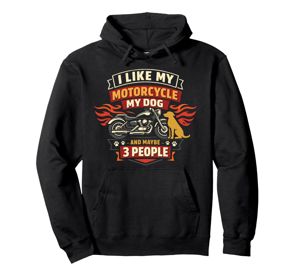 Motorcycle Biker I Like My Motorcycle Hoodie - Aesthetic Graphic Men Women - T-Shirt, Sweatshirt, Hoodie