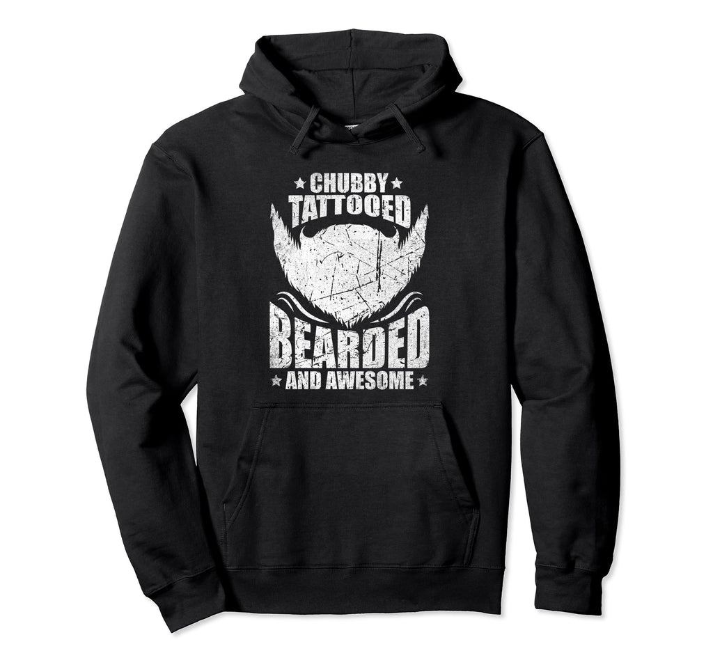 Chubby Tattooed Bearded And Awesome Hoodie - Custom Art Print Men Women - T-Shirt, Sweatshirt, Hoodie