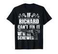 Richard Gift Name Fix It Funny Birthday T-Shirt - Aesthetic Graphic Unisex - T-Shirt, Sweatshirt, Hoodie