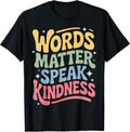 Speak Kindness Positive Quote Acceptance Choose - Adult & Kids T-Shirts, Sweatshirts & Hoodies apparel design preview 1