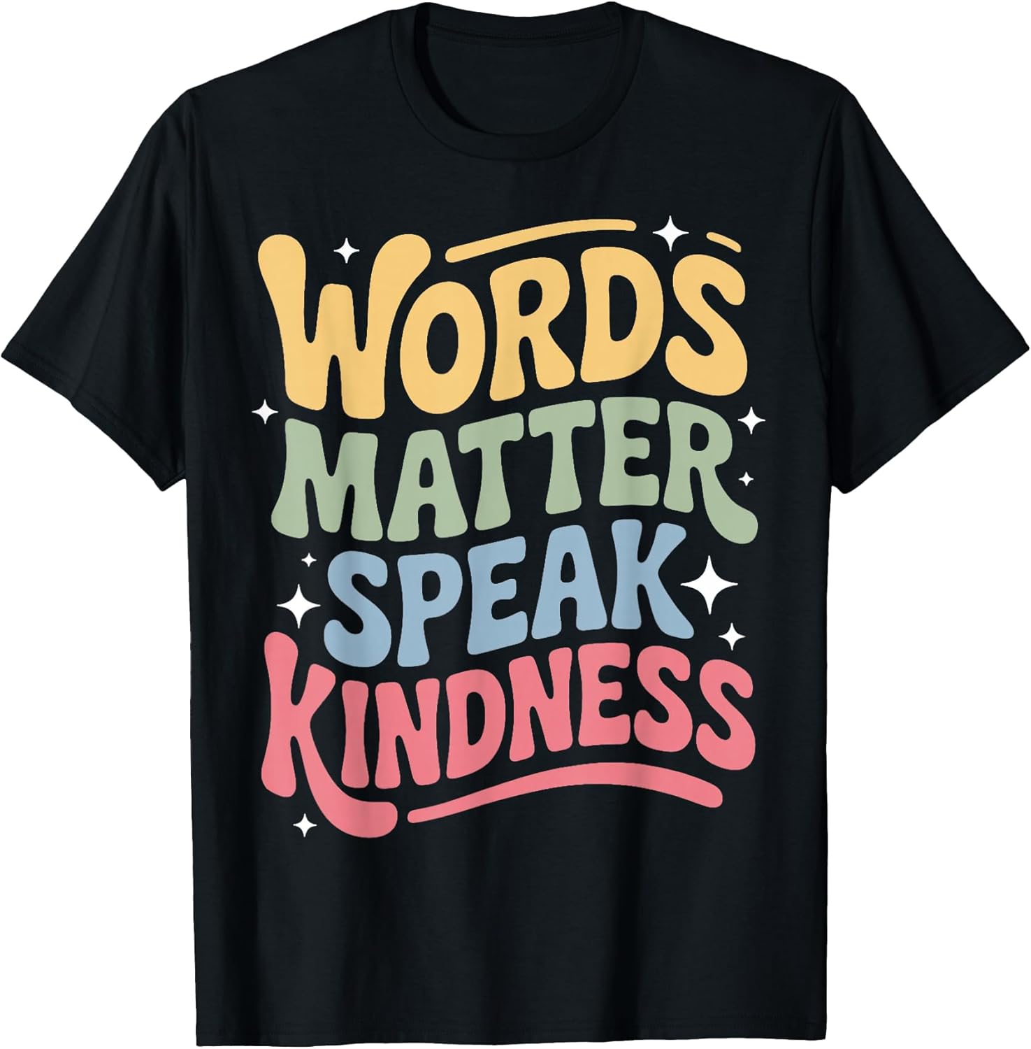 Speak Kindness Positive Quote Acceptance Choose - Adult & Kids T-Shirts, Sweatshirts & Hoodies apparel design preview 1