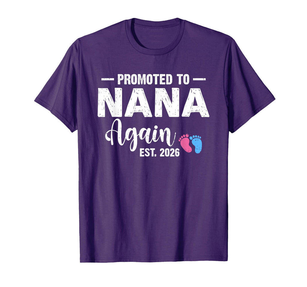 Promoted To Nana Again 2026 T-Shirt - Aesthetic Graphic for Adults - T-Shirt, Sweatshirt, Hoodie