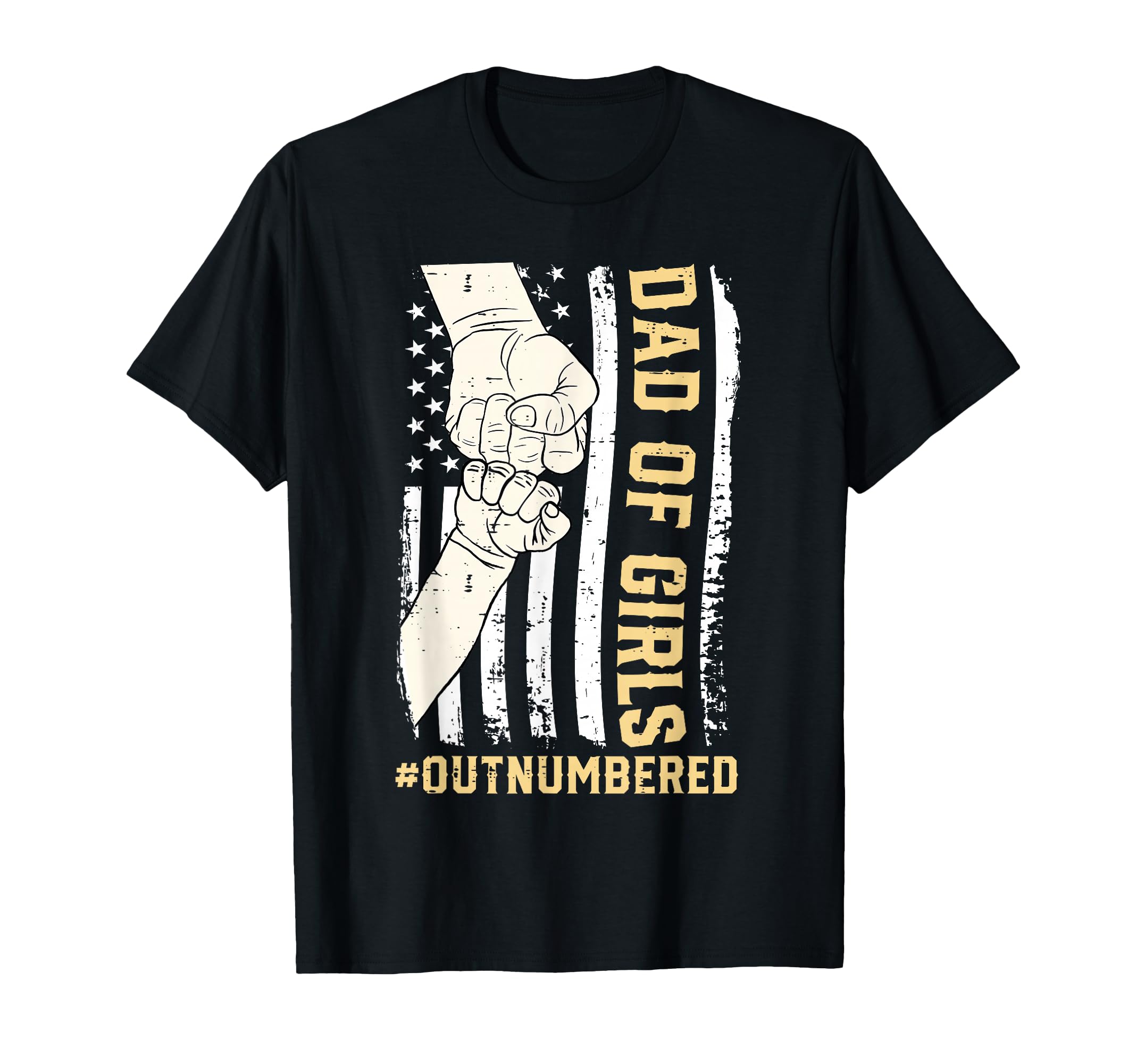 Dad Outnumbered Fathers Day American T-Shirt - Aesthetic Graphic Men Women - T-Shirt, Sweatshirt, Hoodie