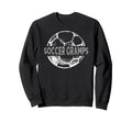 Soccer Gramps Grandpa Gramps Sweatshirt - Casual Everyday Wear Unisex - T-Shirt, Sweatshirt, Hoodie