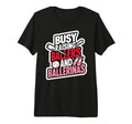 Busy Raising Ballers And Ballerinas T-Shirt - Streetwear Style for Adults - T-Shirt, Sweatshirt, Hoodie